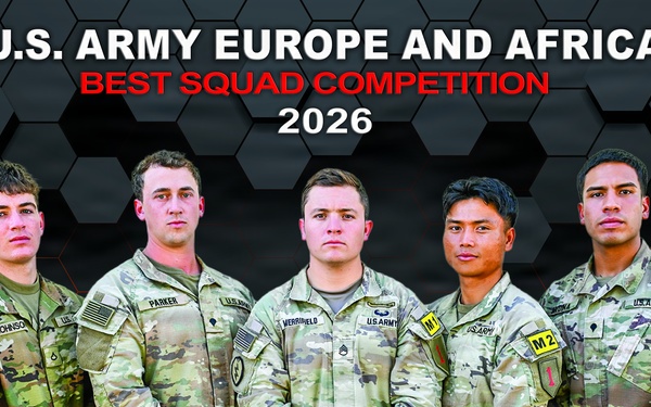 U.S. Army Europe and Africa Best Squad Competition 2026