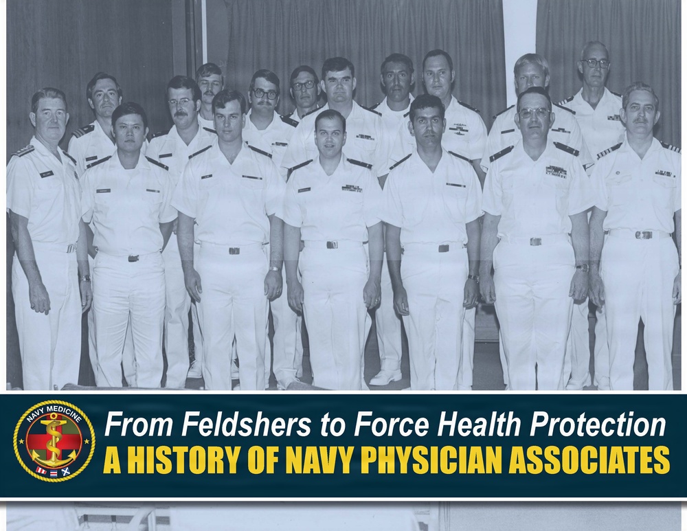 From Feldshers to Force Health Protection: A History of Navy Physician Associates