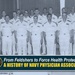 From Feldshers to Force Health Protection: A History of Navy Physician Associates