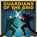 This is a US Fleet Cyber Command OPSEC Awareness 2026 promotional poster titled 'Guardians of the Grid.' It features a stylized illustration of an armored soldier wielding a blue energy sword and circuit-board shield battling a dark demonic figure with a red energy sword, symbolizing the fight against cyber threats. The poster promotes four key cybersecurity principles and includes contact information for the CMD OPSEC Staff.