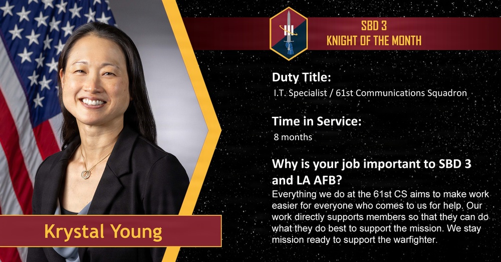 This is a professional recognition graphic for 'SBD 3 Knight of the Month' featuring Krystal Young, an I.T. Specialist with the 61st Communications Squadron at Los Angeles Air Force Base. The graphic includes her official portrait photo alongside key professional details including her duty title, time in service (8 months), and a statement about the importance of her role. The design uses a dark starfield background with gold and maroon color accents consistent with military recognition materials.