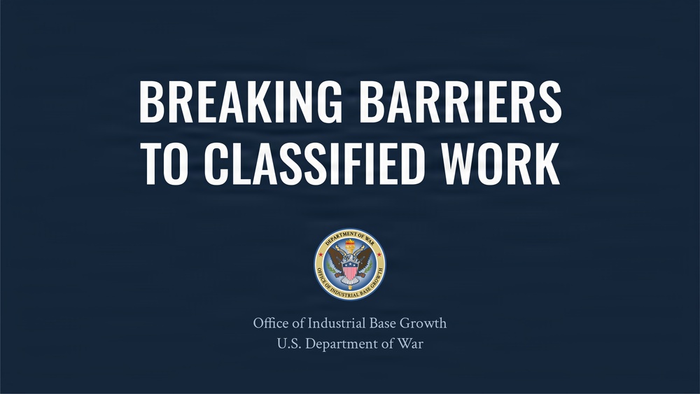 Breaking Barriers to Classified Work