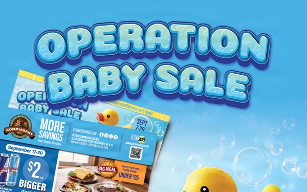 Commissaries Worldwide Launch “Operation Baby Sale” With Big Savings for  Military Families