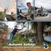 Autumn Safety: Mission Focused, Safe at Home
