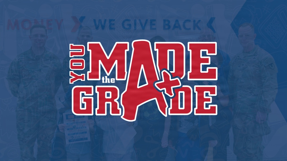 A+ Effort Pays Off: Exchange’s You Made the Grade Program Rewards Military Students