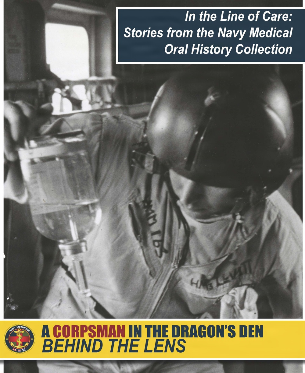 In the Line of Care: Behind the lens – a corpsman in the Dragon’s Den