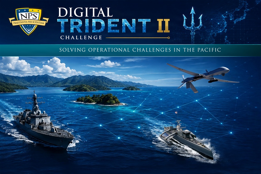 NPS Announces Nine Digital Trident II Projects Addressing Pacific Operational Challenges