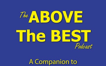 The Above The Best Podcast