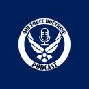 air-force-doctrine-podcast-ep-1-deciphering-doctrine