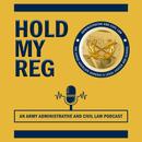 hold-my-reg-episode-2-inspector-general-whistleblower-and-reprisal-investigations-with-col-danyele-jordan-and-dr-herman-walker