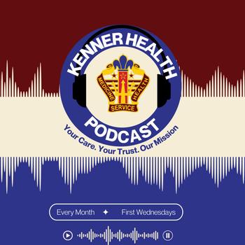 Kenner Health Podcast