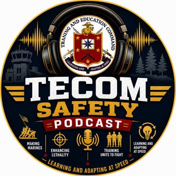 TECOM Safety Podcast