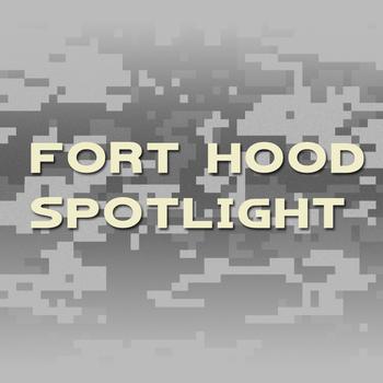 Fort Hood Spotlight