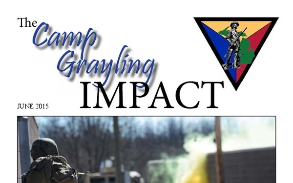 The Camp Grayling Impact - June 8, 2015