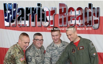 Warrior Ready Iowa National Guard Magazine - 03.21.2016