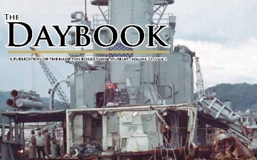The Daybook: A Publication of the Hampton Roads Naval Museum - 06.25.2020