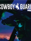 Cowboy Guard - 01.08.2024