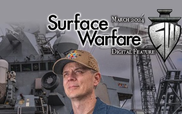 Surface Warfare Magazine  - 03.15.2024