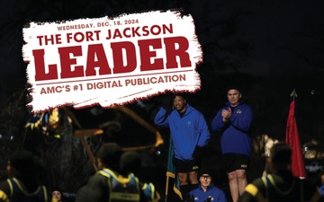 Fort Jackson Leader  - 12.18.2024