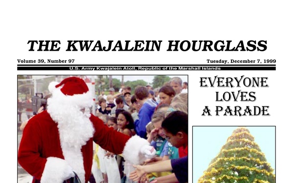 The Kwajalein Hourglass - December 7, 1999