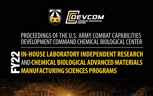 DEVCOM Chemical Biological Center ILIR Program Annual Reports - March 6, 2026