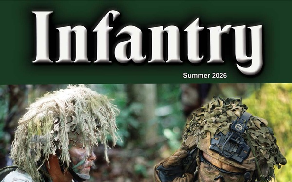 Infantry Magazine - June 26, 2026