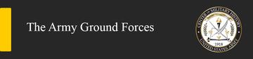 The Army Ground Forces