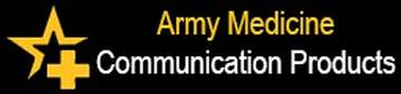 Army Medicine Communication Products