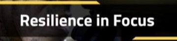 Resilience in Focus