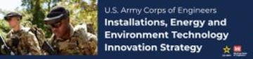 U.S. Army Corps of Engineers Installations, Energy and Environment Technolo