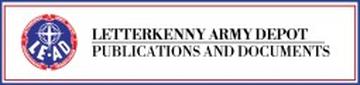 Letterkenny Army Depot — Publications and Documents
