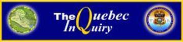Quebec Inquiry, The