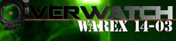 Overwatch WAREX 14-03