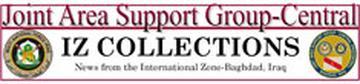 Joint Area Support Group-IZ Collections: News from the International Zone
